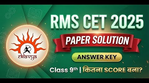 RMS CET 2025 Class 9 Answer Key & Full Solutions