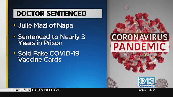 Napa doctor who sold fake vaccine cards sentenced to prison