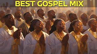 Most Powerful Gospel Songs of All Time  -  Best Gospel Music Playlist Ever