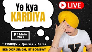 JEE Main 2022: 2 Attempts Only and Dates 😤 Strategy Now?