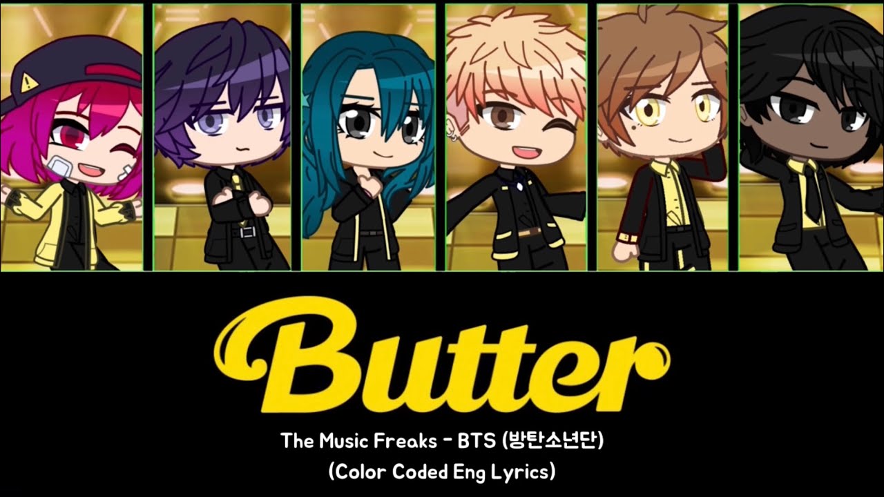 How Would The Music Freaks Sing - BTS Butter (Color Coded Eng Lyrics)