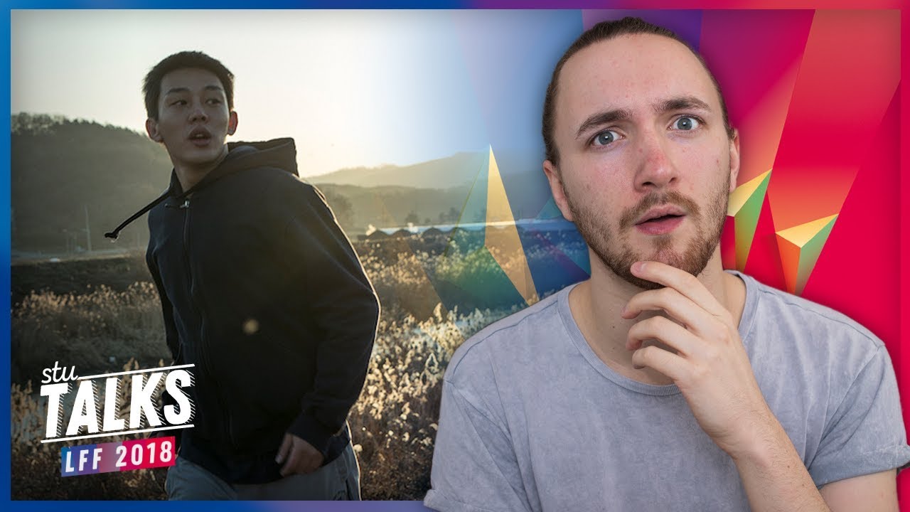 Burning Movie Review - LFF 2018