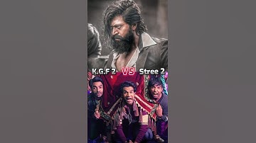 K.G.F CHAPTER 2 Movie 💥 V/S STREE 2 Movie 👻 Box Office Collection 🤑 #trending #youtubeshorts