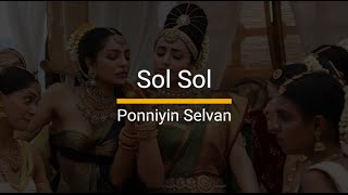 Sol Sol - Tamil Karaoke With Lyrics | Ponniyin Selvan | AR Rahman | Tamil Songs