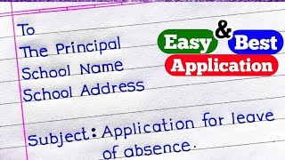 Application For Leave Of Absence In English | How To Write An Application In English | Application
