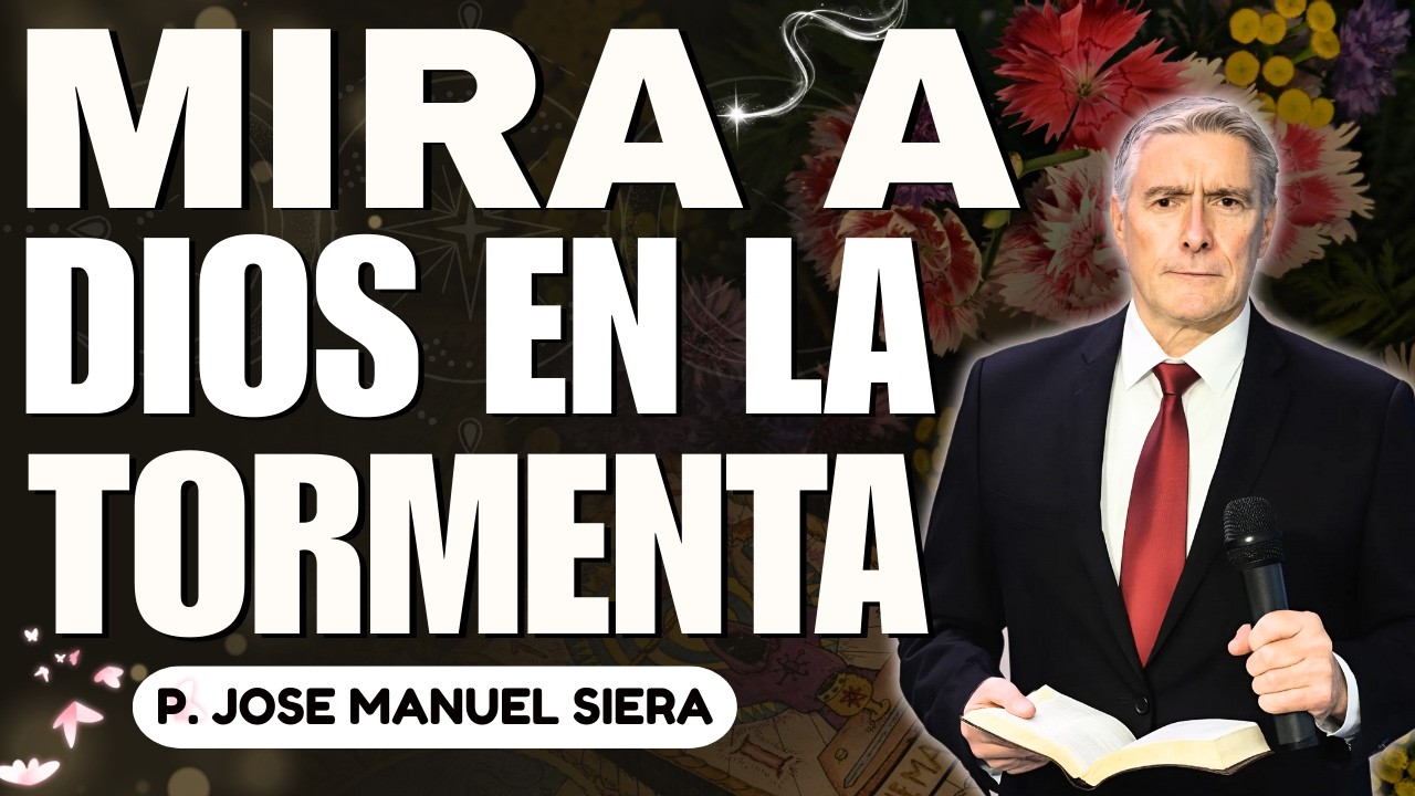 El Poder de Mirar a Dios en Medio de la Tormenta | Predicas de Restauración