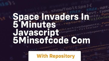 Space invaders in 5 minutes javascript 5minsofcode com