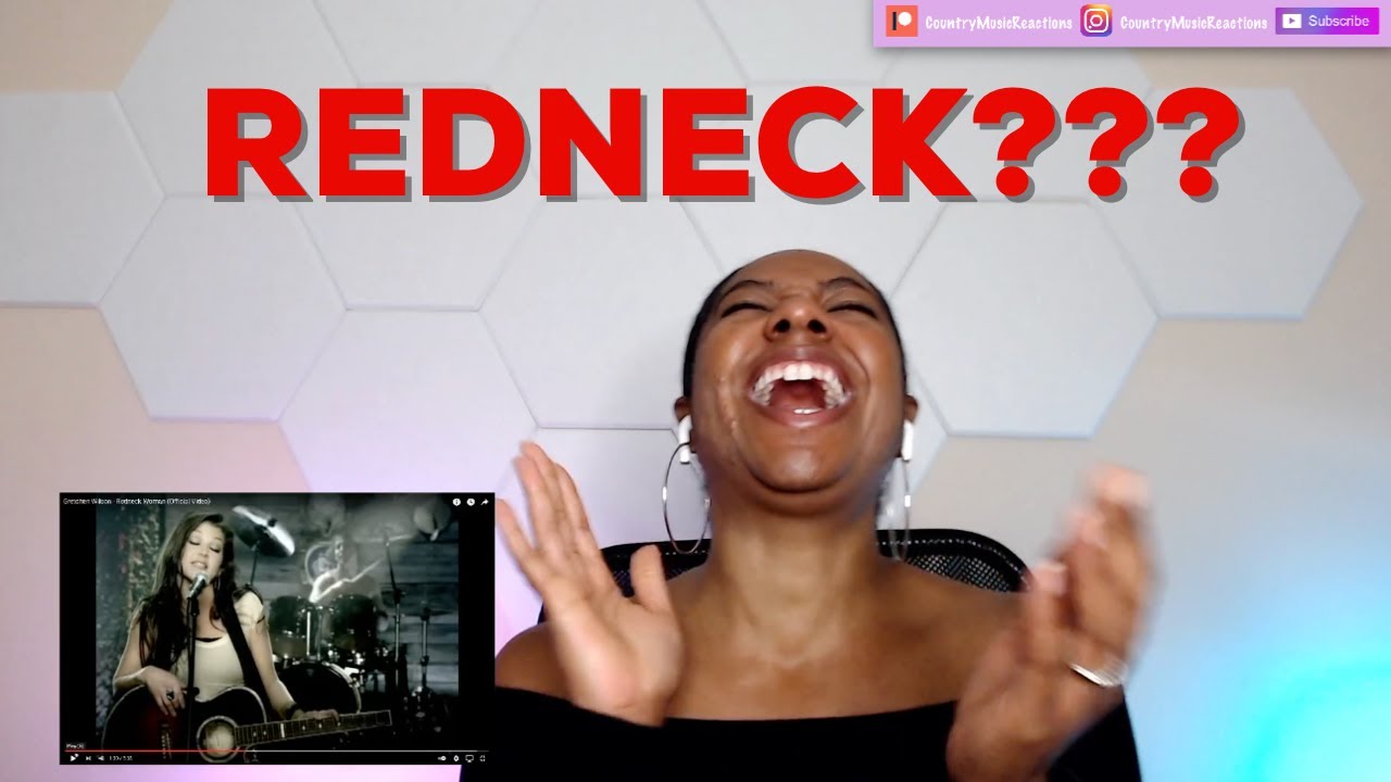 Gretchen Wilson - Redneck Woman Reaction