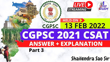 CGPSC 2021 - 22 CSAT Answer Key With Complete Explanation Paper 2 Part 3 Held on 13 Feb 2022