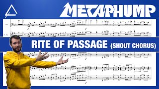 Metaphump - Rite Of Passage (shout chorus)