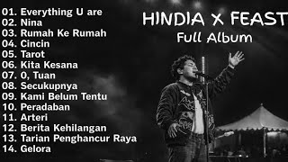Hindia x Feast Full Album Paling Hits | Lagu Populer | Spotify | Nina | No Iklan