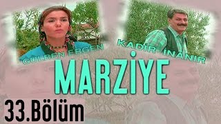 Marziye - 33.Bölüm