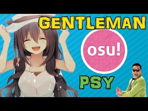 gentleman---psy-|-osu!-gameplay-with-cam-|-lascosasdehector