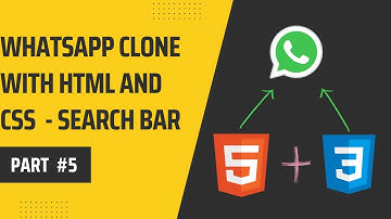 Whatsapp Clone Frontend with Html and Css #5 - BePractical