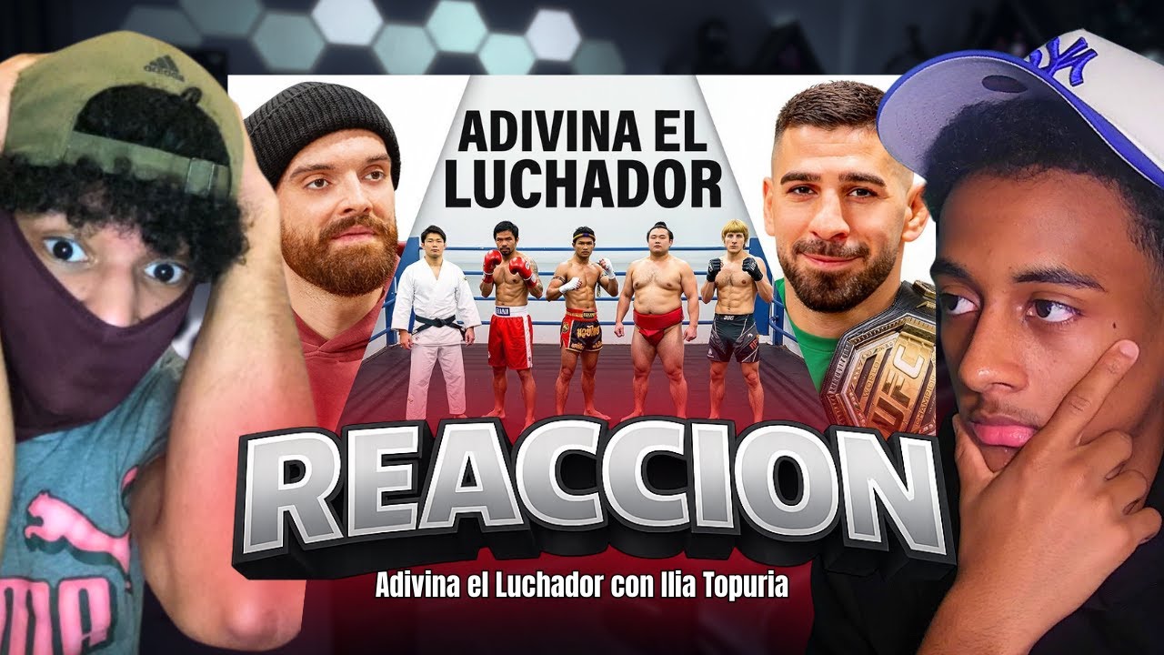 Adivina el Luchador con Ilia Topuria Reaccion