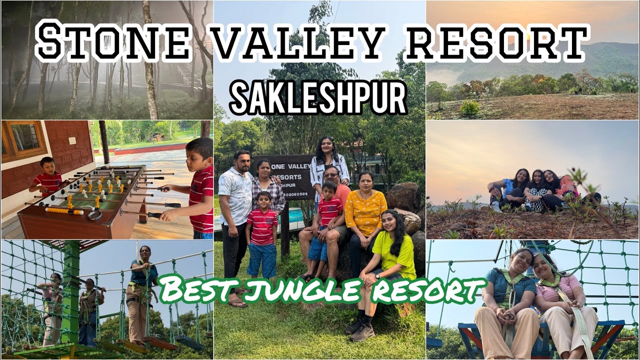 Best Jungle Resort to visit this summer Sakleshpur | Family Vlog | @stonevalleyresorts-saklesh3759