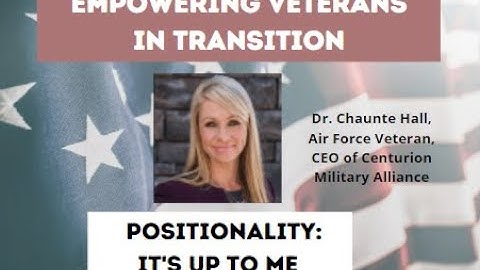 Empowering Veterans in Transition: Positionality It