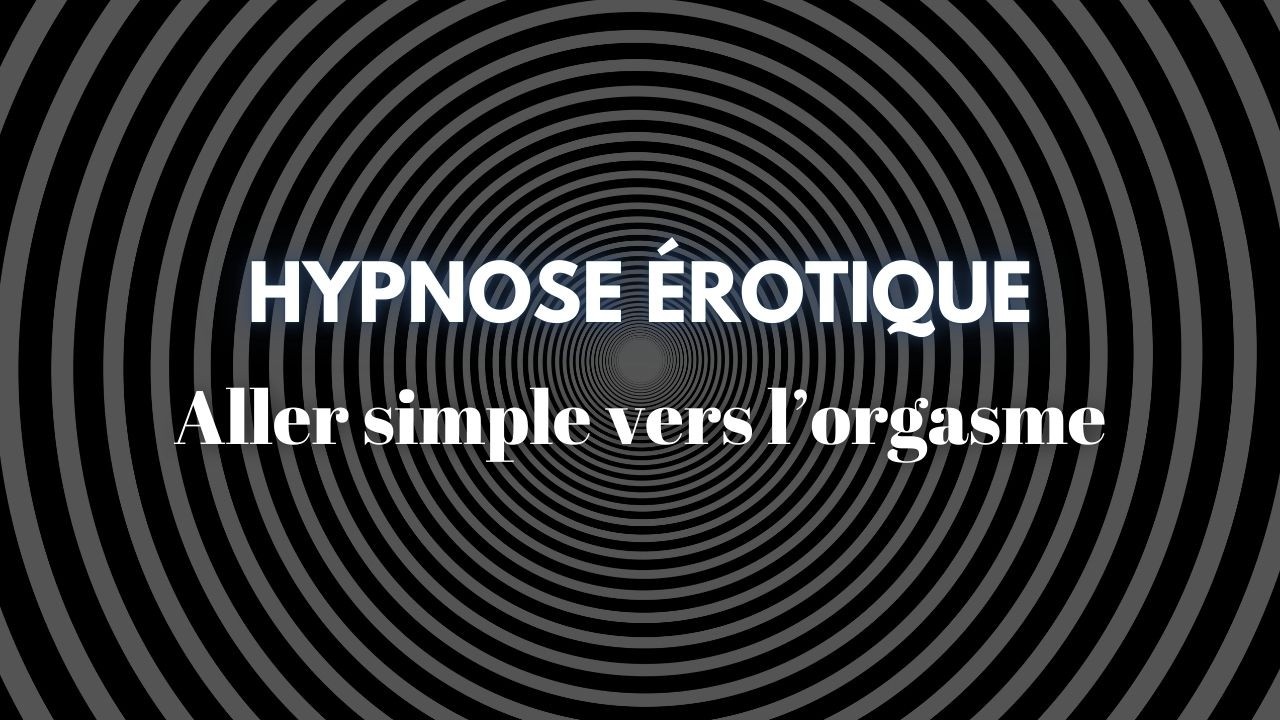 Hypnose érotique 😵‍💫 Aller à l'orgasme et au plaisir sexuel 🎧🖤 X by Sonia
