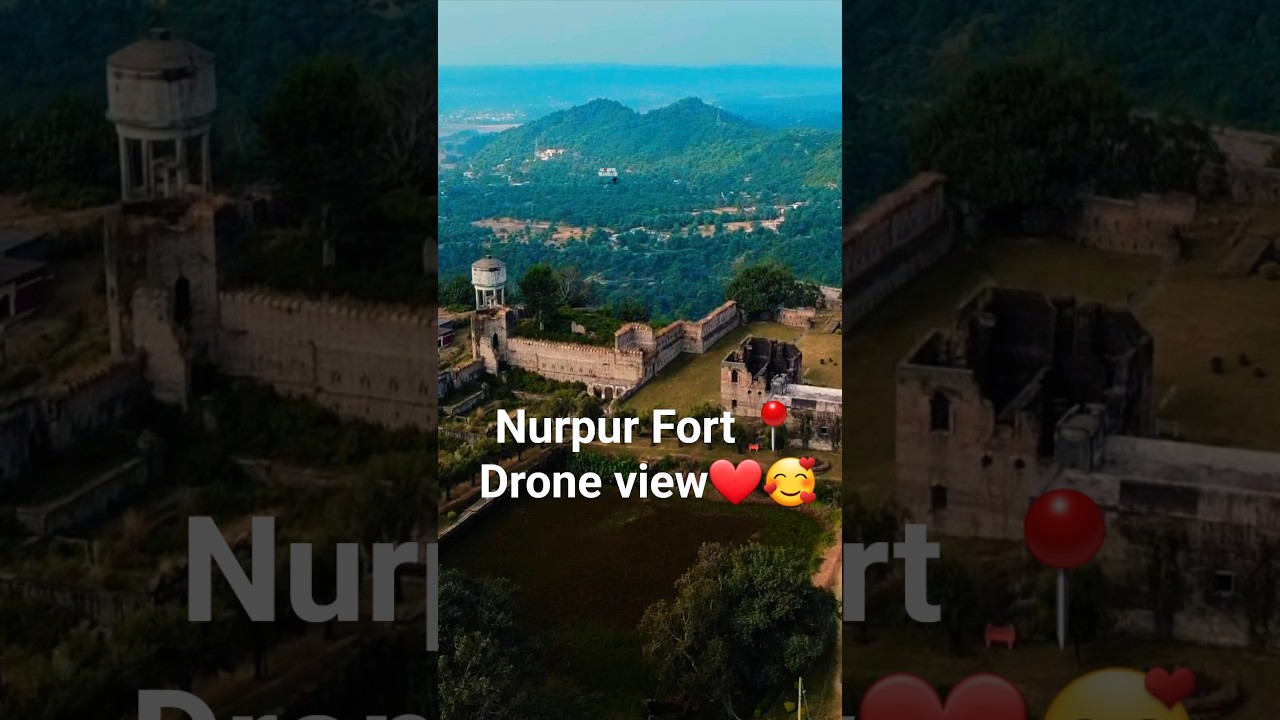Nurpur Fort drone view 🥰❤️| Himachal Pradesh 