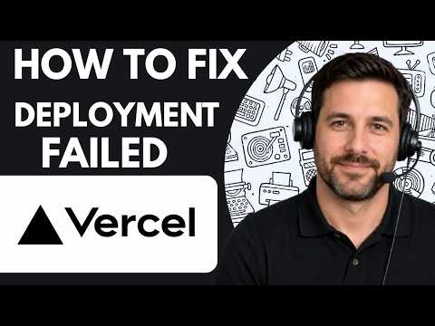How to Fix Vercel Deployment Failed Full Guide 2026