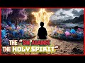 What Is The “Sin Against The Holy Spirit” - Bible Study