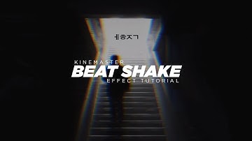 Shake Effect Tutorial In Kinemaster | Shake Transision In Kinemaster | CRONUS | Kinemaster Secret |