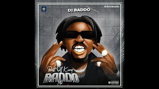 Best of King Baddo (Olamide) Mixtape | DJ Baddo