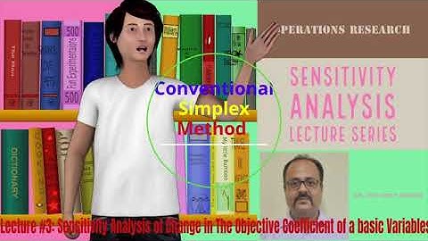 Operations Research| Sensitivity Analysis Lecture Series | Lecture 3|Joyjeet Ghose|