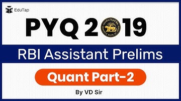 Previous year Questions from RBI Assistant 2019 Prelims Quant Part-2 | RBI Assistant Recruitment