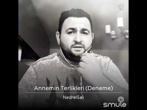 Nedrel Sali “Annemin terlikleri”