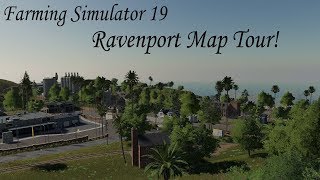 Farming Simulator 19 Ravenport Map Tour!! The Redneck Way!