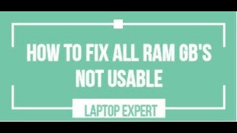 HOW TO FIX ALL RAM GB