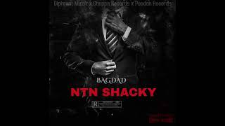 NtN Shacky - BagDad