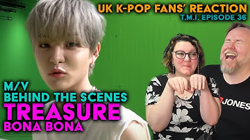 Treasure - Bona Bona - M/V Behind The Scenes - TMI Episode 36 - UK K-Pop Fans Reaction