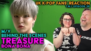 Treasure - Bona Bona - M/V Behind The Scenes - TMI Episode 36 - UK K-Pop Fans Reaction