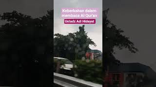 membaca Al Qur'an #ustadzadihidayat #ustadzadihidayatofficial #quotes #indonesia #shortvideo