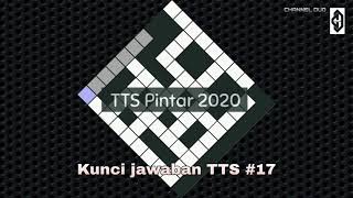 KUNCI JAWABAN TTS #17 (Level 17), TTS PINTAR 2020.