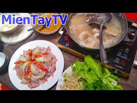 Video Tả pí lù | Cá tra nhúng dấm [Miền Tây TV] - youtube