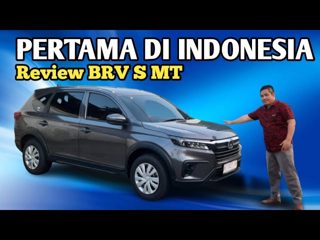 Honda BRV S 6MT Daftar Harga, Gambar, Spesifikasi, Promo, FAQ, Review &  Berita di Indonesia