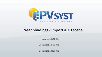 PVsyst 7 - Shadings 006 - Import a 3D scene