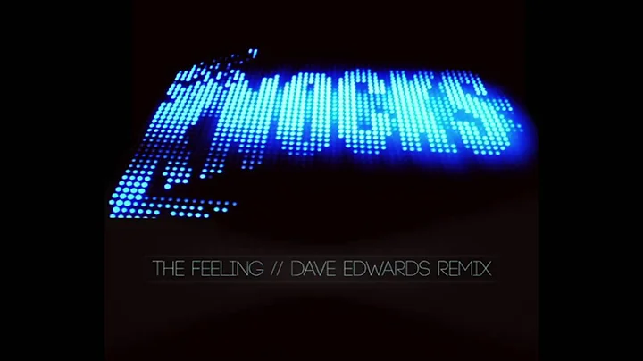 The Knocks - The Feeling (Dave Edwards Remix)
