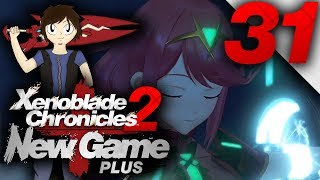 Lets Play: Xenoblade Chronicles 2 [New Game Plus] - Part 31