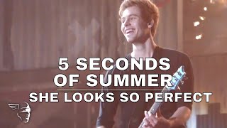 5 Seconds of Summer - She Looks So Perfect | Mercury Music