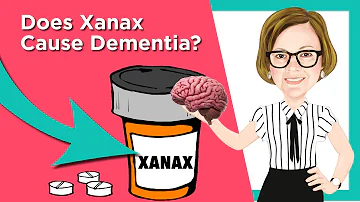 ¿El Xanax causa Alzheimer o demencia?