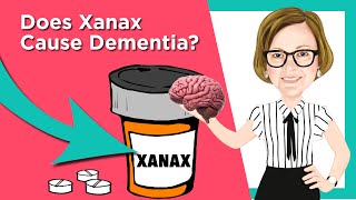 Xanax and Dementia
