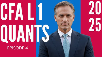 Probability Trees and Conditional Expectations – Module 4 – Quant. M. – CFA® Level I 2025 (and 2026)