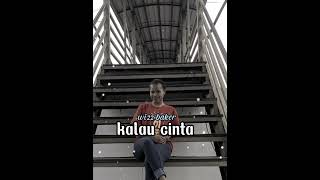 Wizz Baker Kalau Cinta