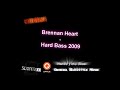 Brennan Heart -  Hard Bass 2009 Tool [HQ]