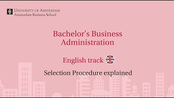 UvA | Selection procedure of the Bachelor
