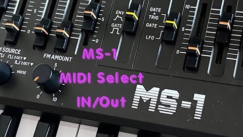 MS-1 MIDI select how to?